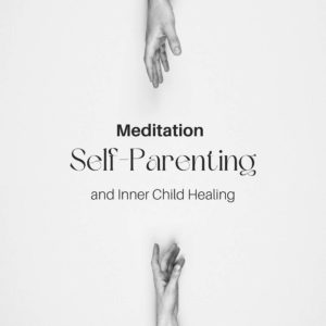 Track-Cover-14-Meditation-for-Self-Parenting